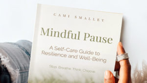 Mindful Pause book by Cami Smalley